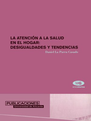 cover image of La Atención a la salud en el hogar